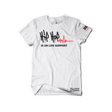 HIP HOP IS ON LIFE SUPPORT / T SHIRT